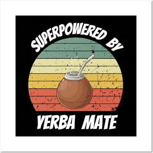 Superpowered by Yerba Mate Posters and Art